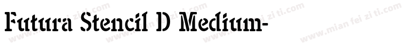 Futura Stencil D Medium字体转换